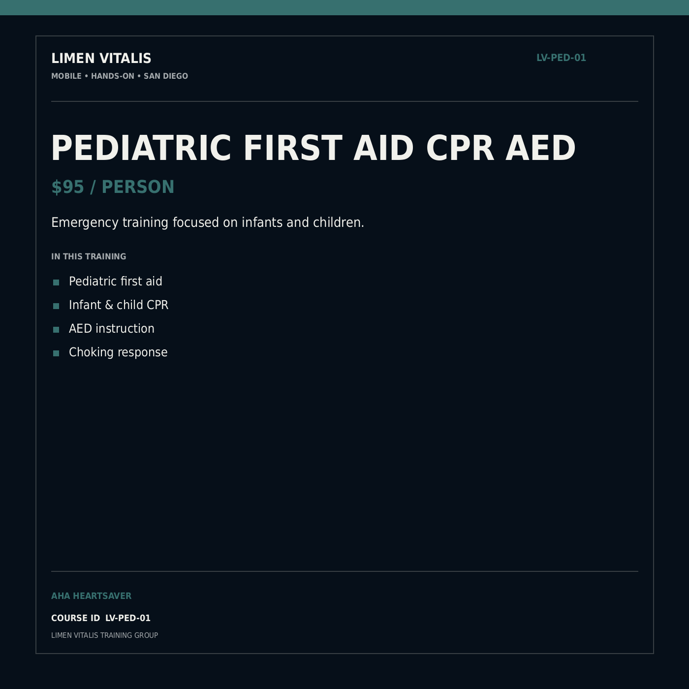 AHA Heartsaver Pediatric First Aid CPR AED — LV-PED-01