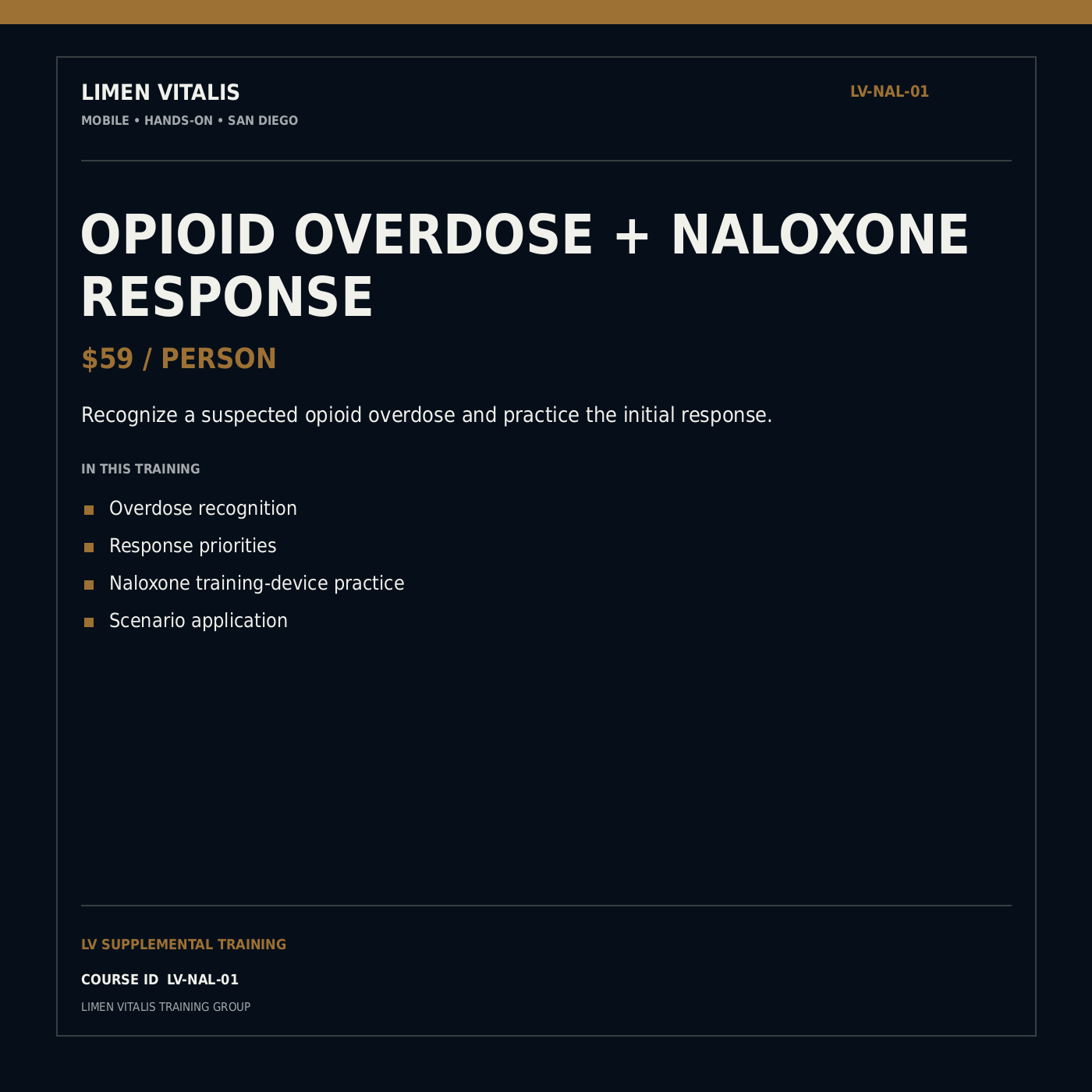 Limen Vitalis Opioid Overdose and Naloxone Response — LV-NAL-01
