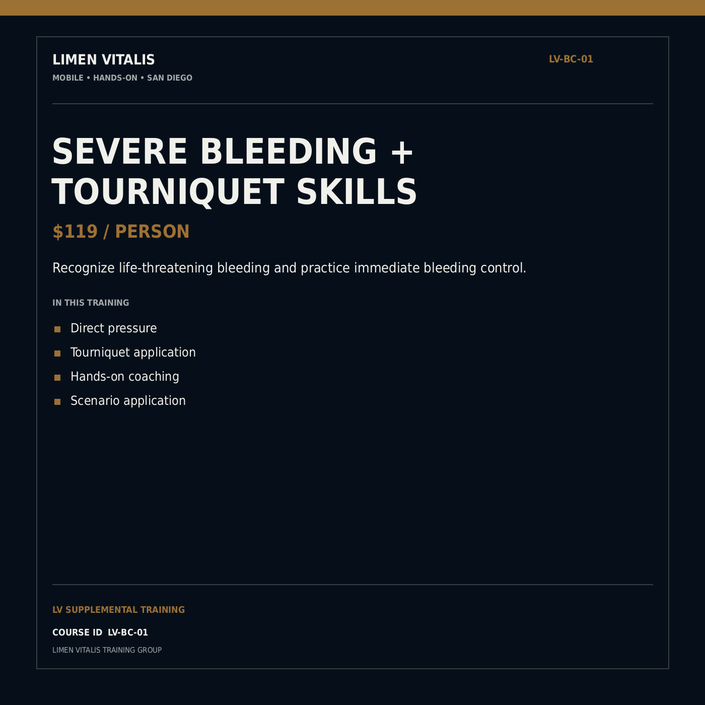 Limen Vitalis Severe Bleeding and Tourniquet Skills — LV-BC-01